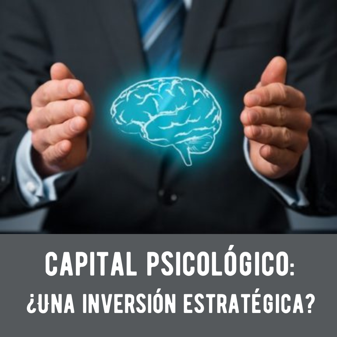 ¿Qué es el capital psicológico?
