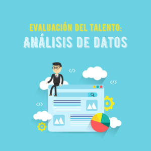 Evaluación del Talento: Análisis de datos